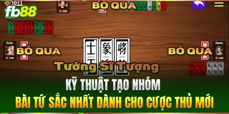 Kỹ thuật tạo nhóm Bài Tứ Sắc nhất dành cho cược thủ mới