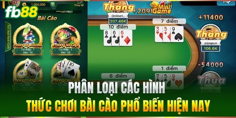Phân loại các hình thức chơi Bài Cào phổ biến hiện nay